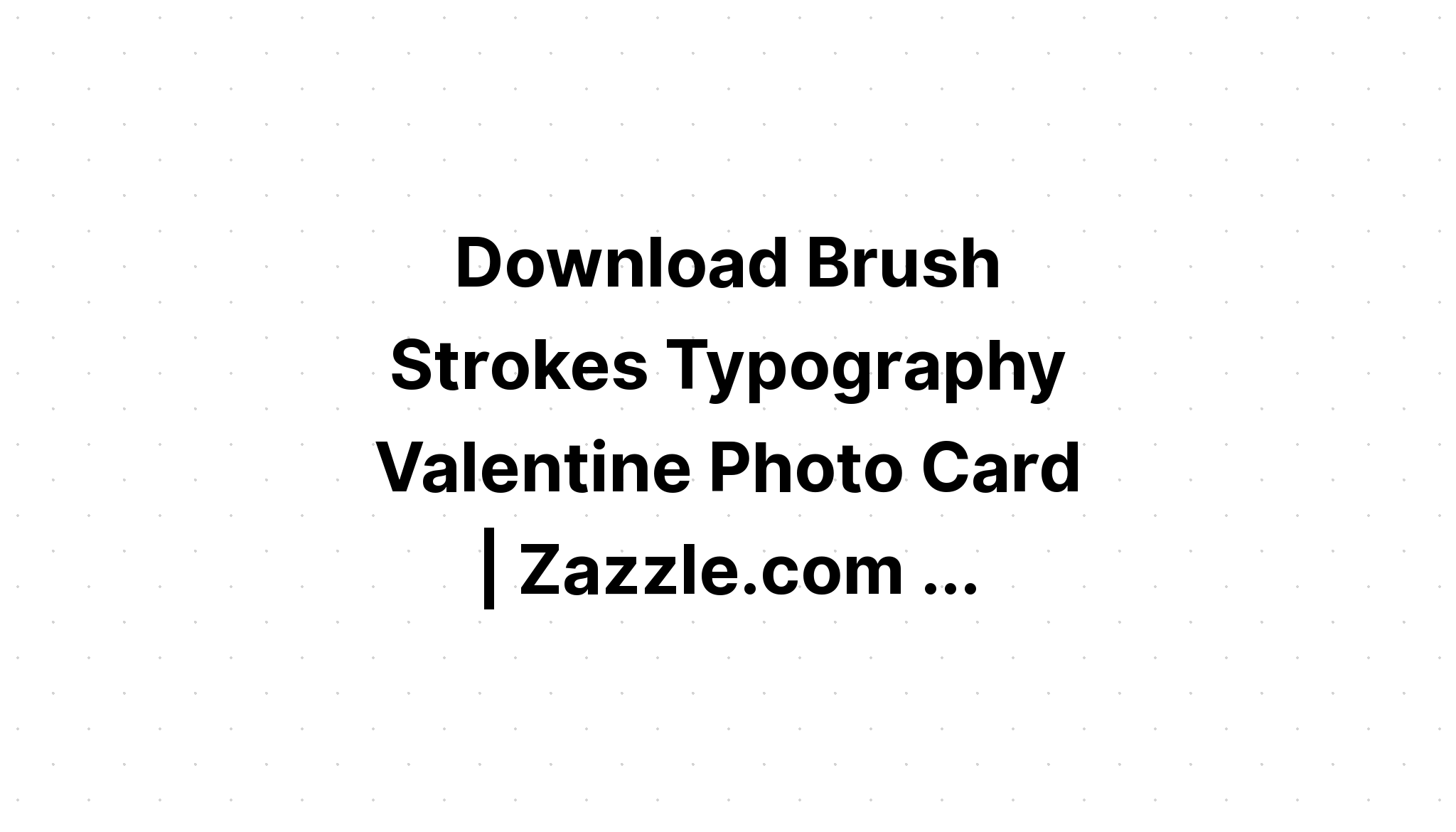 Download Valentine's Day Brush Stroke Tumbler SVG File